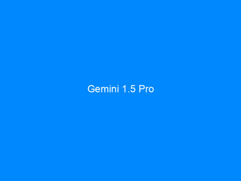Gemini 1.5 Pro